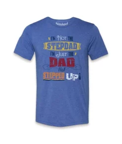 Men'S Ridiculously Soft Lightweight Graphic Tee | The Dad That Stepped Up