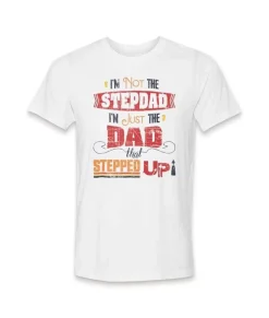 Men'S Ridiculously Soft Lightweight Graphic Tee | The Dad That Stepped Up