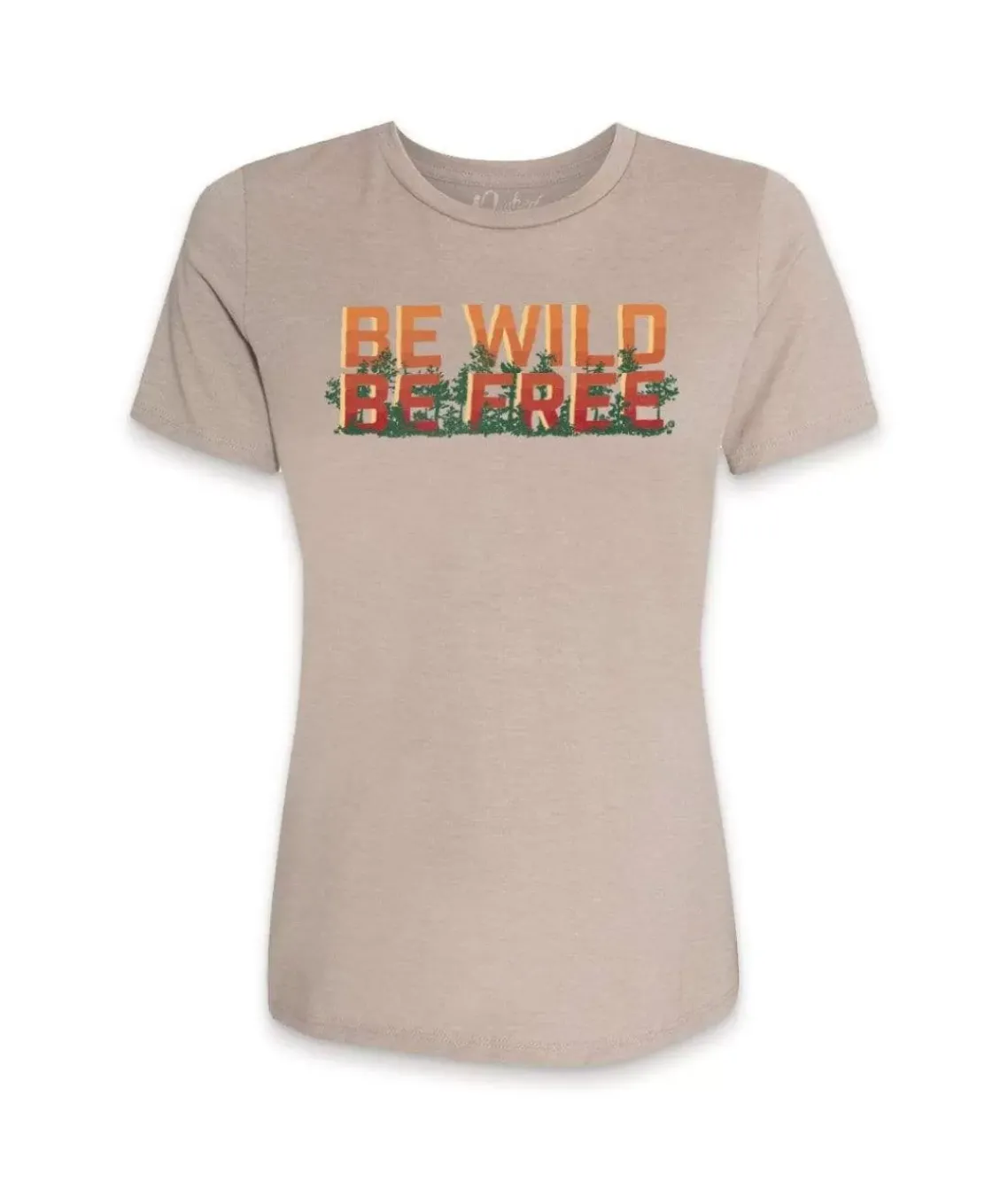 Women'S Ridiculously Soft Midweight Graphic Tee | Be Wild, Be Free